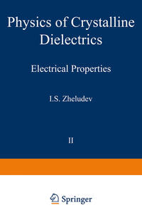 Physics of Crystalline Dielectrics