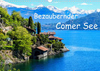 Bezaubernder Comer See (Wandkalender 2023 DIN A3 quer)