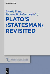 Plato’s ›Statesman‹ Revisited