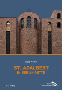 St. Adalbert in Berlin Mitte