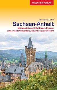 TRESCHER Reiseführer Sachsen-Anhalt