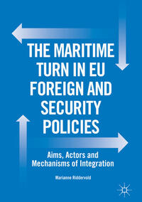 The Maritime Turn in EU Foreign and Security Policies