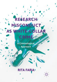 Research Misconduct as White-Collar Crime