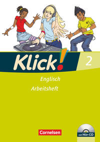 Klick! Englisch - Ausgabe 2008 - Band 2: 6. Schuljahr