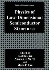 Physics of Low-Dimensional Semiconductor Structures