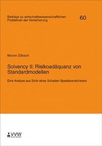 Solvency II: Risikoadäquanz von Standardmodellen