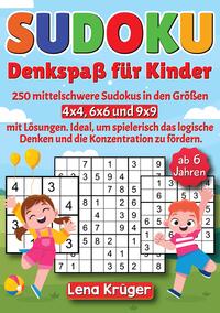 Sudoku Denkspaß für Kinder ab 6 Jahren