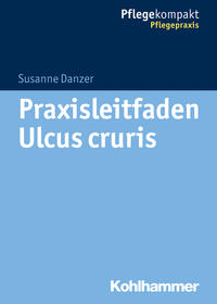 Praxisleitfaden Ulcus cruris