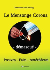 Le Mensonge Corona - démasqué