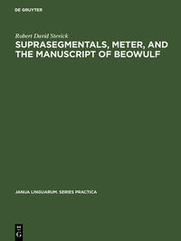 Suprasegmentals, meter, and the manuscript of Beowulf