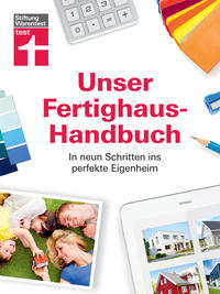 Unser Fertighaus-Handbuch