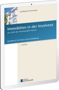 Immobilien in der Insolvenz aus Sicht der kommunalen Kassen – Digital