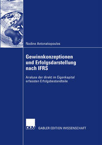 Gewinnkonzeptionen und Erfolgsdarstellung nach IFRS