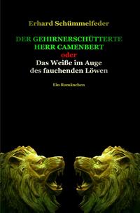 Der gehirnerschütterte Herr Camenbert