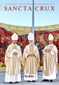 Sancta Crux. Zeitschrift des Stiftes Heiligenkreuz / Sancta Crux 2012