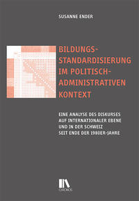 Bildungsstandardisierung im politisch-administrativen Kontext