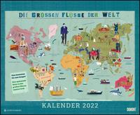 Die großen Flüsse der Welt 2022 – Landkarten-Kalender für Kinder und Erwachsene – Wandkalender 52 x 42,5 cm – Spiralbindung