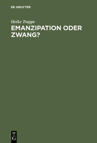 Emanzipation oder Zwang?