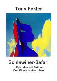 Schlawiner-Safari