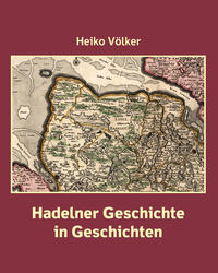 Hadelner Geschichte in Geschichten