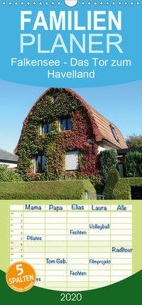 Falkensee - Das Tor zum Havelland - Familienplaner hoch (Wandkalender 2020 , 21 cm x 45 cm, hoch)