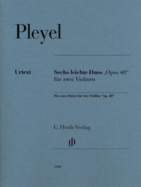 Ignaz Pleyel - Sechs leichte Duos „op. 48“ für zwei Violinen