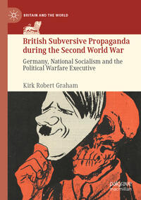 British Subversive Propaganda during the Second World War