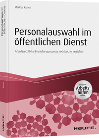 Personalauswahl im öffentlichen Dienst - inkl. Arbeitshilfen online