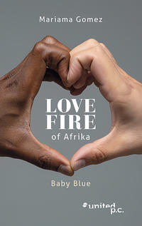 Love fire of Afrika