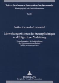 Mitwirkungspflichten des Steuerpflichtigen und Folgen ihrer Verletzung