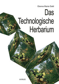 Das technologische Herbarium