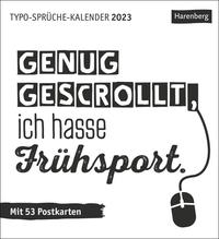 Typo-Sprüche-Kalender Postkartenkalender 2023. Wochenkalender mit originellen Sprüchen in Schwarz-weiß. Postkarten-Tischkalender mit 53 perforierten Karten zum Sammeln und Verschicken.