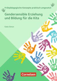 Gendersensible Erziehung und Bildung für die Kita