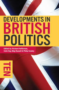 Developments in British Politics 10