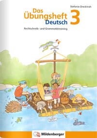 Das Übungsheft Deutsch / Das Übungsheft Deutsch 3