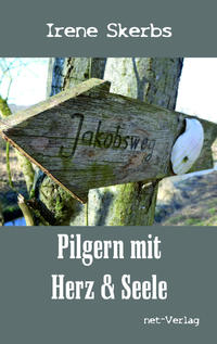 Pilgern mit Herz und Seele