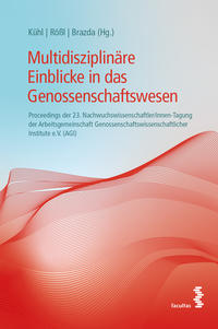 Multidisziplinäre Einblicke in das Genossenschaftswesen