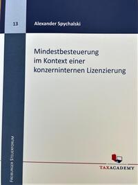 Mindestbesteuerung im Kontext einer konzerninternen Lizenzierung