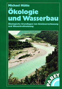 Ökologie und Wasserbau