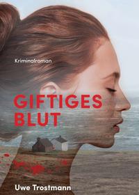 Giftiges Blut