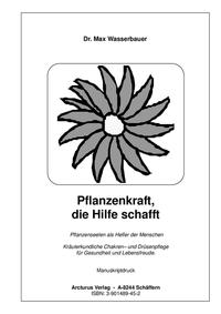 Pflanzenkraft, die Hilfe schafft