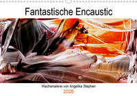 Kalender / Fantastische Encaustic (Wandkalender 2020 DIN A3 quer)