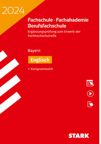 STARK Ergänzungsprüfung Fachschule/Fachakademie Bayern 2024 - Englisch