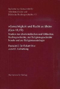 "Gerechtigkeit und Recht zu üben" (Gen 18,19)