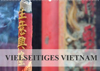 Vielseitiges Vietnam (Wandkalender 2022 DIN A2 quer)