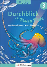 Durchblick in Mathematik 3 mit Tessa Tinte