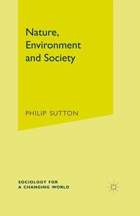 Nature, Environment and Society