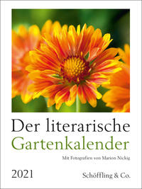 Der literarische Gartenkalender 2021