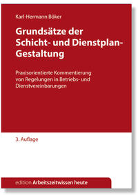 Grundsätze der Schicht- und Dienstplan-Gestaltung