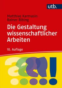 Die Gestaltung wissenschaftlicher Arbeiten